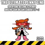 Ultimate penny line