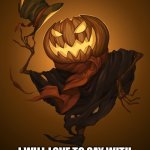 Finally | MY IMGFLIPERS; I WILL LOVE TO SAY WITH PLAESSURE HAPPY HALLOWEEN | image tagged in happy halloween | made w/ Imgflip meme maker
