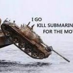 go i kill submarine for the motherland