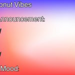 Donut Vibes announcement template template