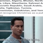 Dumb Meme #68 | image tagged in pack your things google flights,christmas | made w/ Imgflip meme maker