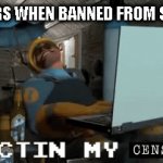 Legit ragequit meme | CHEATERS WHEN BANNED FROM SERVER: | image tagged in gifs,dick,erection | made w/ Imgflip video-to-gif maker