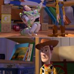 Toy story buzz overreacting template