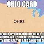Get sent to Ohio