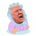 Trump the Toddler, upset the whole universe doesn't worship him meme
