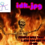 idk.jpg skeleton in hell Announcement Template