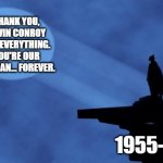 Kevin Conroy: Our BATMAN | THANK YOU, KEVIN CONROY FOR EVERYTHING. YOU'RE OUR BATMAN... FOREVER. 1955-2022 | image tagged in batman signal,kevin conroy,batman | made w/ Imgflip meme maker