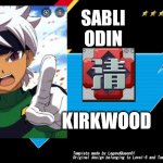 Inazuma eleven license  maker | SABLI
           ODIN; 14; KIRKWOOD; GK | image tagged in inazuma eleven license maker | made w/ Imgflip meme maker