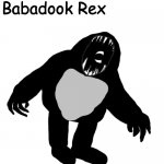 Babadook Rex