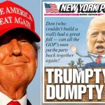Trumpty Dumpty - the biggest loser