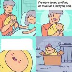 Beloved newborn son meme