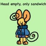 Tac Head empty, only sandwich meme