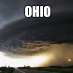 Ohio | OHIO | image tagged in gifs,ohio,tornado | made w/ Imgflip video-to-gif maker