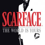 Scarface: The World Is Yours