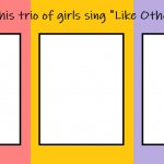 What if Girls Sing Like Other Girls