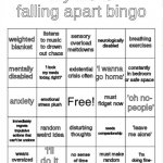 life is falling apart bingo | image tagged in life is falling apart bingo | made w/ Imgflip meme maker