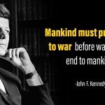 JFK quote war