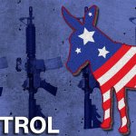 Democrats Gun Control