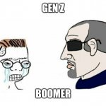 Zoomer vs Boomer | GEN Z; BOOMER | image tagged in zoomer vs boomer | made w/ Imgflip meme maker