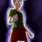 Shaggy Final | SCOOB; DIED | image tagged in shaggy final | made w/ Imgflip meme maker