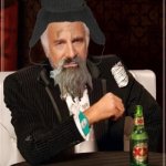 -Most interesting hobo in the world template