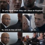 Captain America Elevator Fight Scene: Christmas Edition | Do you know what they call Jesus on Krypton? No-El. No, what do they call him? | image tagged in captain america elevator fight scene,superman,christmas | made w/ Imgflip meme maker