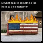 USA dumpster fire metaphor