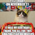 Grumpy Cat Birthday Meme Generator - Imgflip