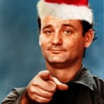 Murray Christmas | I WISH YOU A... MURRAY CHRISTMAS | image tagged in bill murray pointing | made w/ Imgflip meme maker