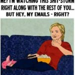 Hillary emails - popcorn time meme