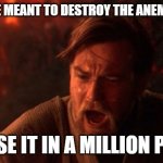 You were meant to destroy the sith | YOU WERE MEANT TO DESTROY THE ANEMIC MODEL; NOT USE IT IN A MILLION PLACES | image tagged in you were meant to destroy the sith,domain driven design,programming,code review | made w/ Imgflip meme maker