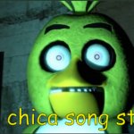 *the chica song stops*