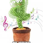 cac | ME VIBING | image tagged in cactus | made w/ Imgflip meme maker