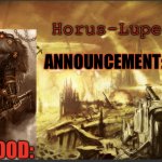 Horus Lupercals announcement template