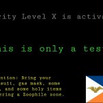 Anti-Zoophile Army Security Level X Alert (Testing) meme