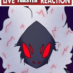 Live toaster reaction template