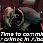 Time to Commit War Crimes in Albania