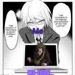 Gonta is my son | Me; ME: LOOK… | image tagged in togami presents the truth,gonta,danganronpa | made w/ Imgflip meme maker
