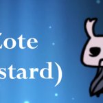 Zote (bastard)