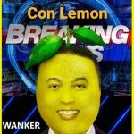 Con Lemon wanker