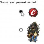 Fallout Payment Method