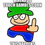 Middle finger Bambi | WHEN YOU TOUCH BAMBI'S CORN; THIS HAPPENS | image tagged in bambi middle finger,middle finger,bambi,funny memes,1950s middle finger | made w/ Imgflip meme maker