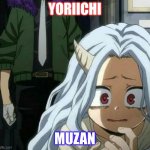 Demon slayer | YORIICHI; MUZAN | image tagged in eri scared of overhaul,demon slayer,anime,anime meme | made w/ Imgflip meme maker