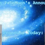 Protogen_Palemoon's announcement template meme