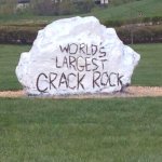 World's largest crack rock meme