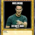 Zucced nice meme 30 days ban