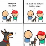 MAGA does your dog bite