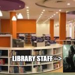 Library (Staff) From He!! 4-A