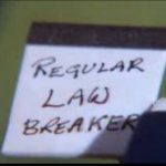regular law breaker template