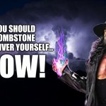 The Undertaker KYS meme